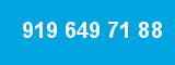 919 649 71 88 919 649 71 88